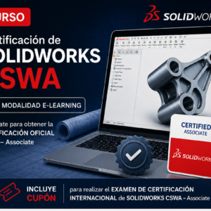 Curso + Certificación de SolidWorks CSWA